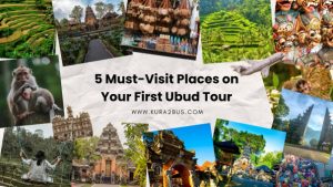 Collage of cultural and natural attractions in Ubud, Bali, including the Sacred Monkey Forest, traditional temples, Tegallalang rice terraces, souvenir markets, swings, and local performances, with the title “5 Must-Visit Places on Your First Ubud Tour” and www.kura2bus.com link in the center.